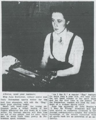 This photo and cutline ran in the January 31, 1939 edition of the Daily Nebraskan as Giltner native June Bierbower began her career as a sportswriter. Courtesy photo