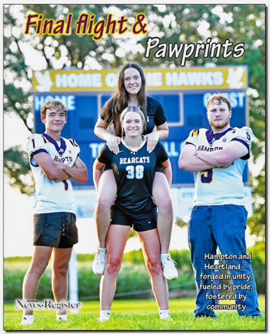 Featured on this year’s cover are Hampton senior Sophia Schulze and Heartland senior Riley Quiring, members of the H&H volleyball team. Hampton seniors about to begin the “Final Flight” of Hawk football include Porter Dose and Tyler Mollevik.